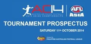 Today, 19 July, AFL Asia President, Phil Johns has a welcome message in the prospectus for AFL Asia’s 2014 Asian Champs.